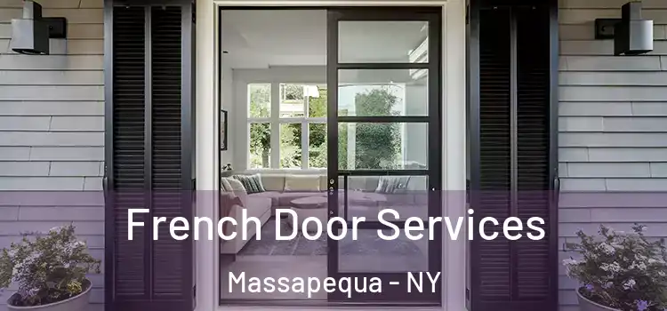  French Door Services Massapequa - NY
