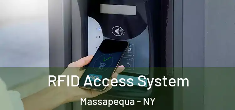  RFID Access System Massapequa - NY